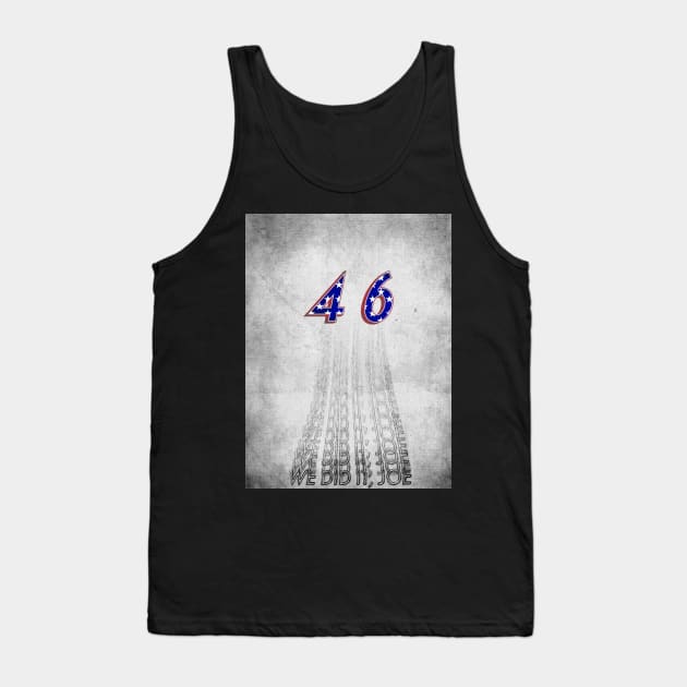 Joe Biden 46 Tank Top by Raimondi